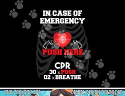 Funny Cpr Instructor First Aid for Nurses CPR Instructor png, sublimation copy