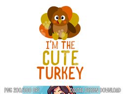 Funny Cute Turkey Family Matching Thanksgiving png, sublimation copy