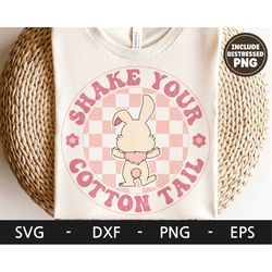 Shake Your Cotton Tail svg, Easter Shirt, Funny Easter, Retro Bunny svg, Kid Easter Shirt Design, dxf, png, eps, svg fil