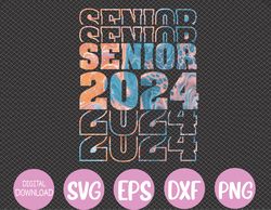 Senior 2024 Class of 24 High School College Graduation Svg, Eps, Png, Dxf, Digital Download