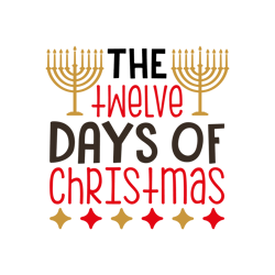 Twelve Days Svg, Merry Christmas Svg, Christmas svg, Christmas design, Santa logo, Noel Svg, Digital Download