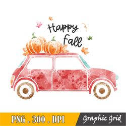 Sublimation Hello Fall With Vintage Car, Happy Fall Yall Vintage Truck - Hand Painted - Png - Sublimation - Fall