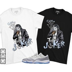 Clowns Do Anything Unisex Sneaker Shirt Match Cement Grey 11s Tee, Jordan 11 Low Cement Grey T-Shirt, Hoodie, Sweatshirt