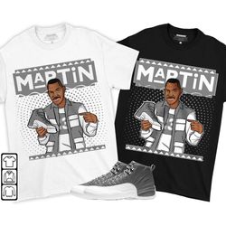 Martin Unisex Sneaker Shirt Match Retro Stealth 12s Tee, Jordan 12 Retro Stealth T-Shirt, Hoodie, Sweatshirt