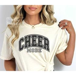 Cheer Mode SVG PNG PDF, Cheerleader Svg, Team Spirit Svg, Cheer Mom Shirt Svg, Cheer Life Svg, Mom Life Svg, Cheerleader