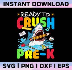 Ready to Crush Pre-K PNG, Funny T-Rex Dinosaur PNG, Back To School PNG Sublimation
