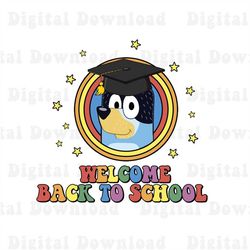 Bluey Welcome Back To School Png, First Day Of School Png, Bluey And Bingo School Png