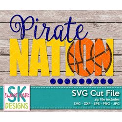 Pirate Nation Basketball SVG dxf EPS png JPG htv Heat Transfer Vinyl Cricut svg Silhouette svg Scrapbook Cut Sports Swee