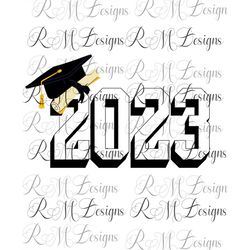 Class of 2023 Png Instant Download File, Shirt for Graduate, High School Grad Shirt, Graduate Mug, College Grad, Senior
