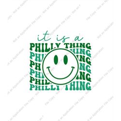 It's a Philly Thing Png, Philadelphia football Png, Sport Png, Super bowl Png, Digital Download Png