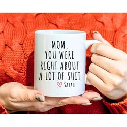funny mother's day gift, personalized gift for mom, mothers day gift, custom mug for mom birthday gift from daughter, mo