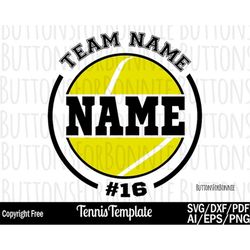 Tennis svg, tennis player svg, template, tennis mom svg, tennis shirt svg, cut file, iron on, cricut, tennis name, tenni