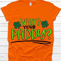 Paddy svg, st patricks day svg, shamrock svg, st pattys day svg, leprechaun svg, st paddys day svg, pinch proof svg, clo