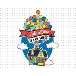 Adventure Is Out There Svg, Adventure Time Svg, Balloon House Svg, Adventure House Svg, Adventure Vacation Svg, Balloons
