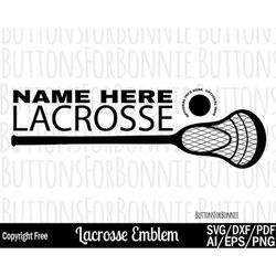 lacrosse svg, lax svg, lacrosse team svg, lacrosse shirt svg, shirt design, cutting file, template, name svg, team svg,