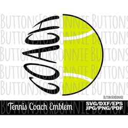 tennis coach, tennis svg,  tennis coach gift, coach gift, diy coach gift, digital cutting file, cricut, tennis  coach sh