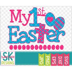 My 1st Easter SVG, Cross SVG, easter eggs svg, easter svg, PNG, Heat Transfer Vinyl, Cricut svg, Silhouette svg, Easter,