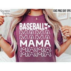 Baseball Mama | Mom Shirt Svgs |   Baseball Family Cut Files | Team Season Quotes | Opening Day Pngs | Player Game Tourn