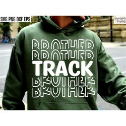Track Brother | Track and Field Svgs | Cross Country Pngs | Track Shirt Designs | Running Svgs | Matching Family Tshirt