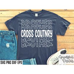 Cross Country Brother | Track Bro Svgs | Sports Season Cut Files | Running Quotes | T-shirt Designs | High School Track