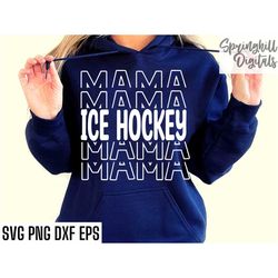 Ice Hockey Mama Svg | Hockey Mom T-shirt | Ice Hockey Cut Files | Roller Hockey | Hockey Season Shirt | Sports Team Desi