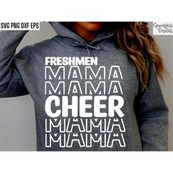 Freshmen Cheer Mama | Cheerleading Svgs | Cheerleader Shirt Png | Cheerlead Mom Svg | High School Tshirt Design | Cheer