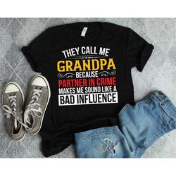 grandpa gift, grandpa t-shirt, gift for grandpa, new grandpa gift, gift for grandfather, cute grandpa shirt, they call m