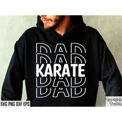 Karate Dad Svg | Karate Dad Shirt | Martial Arts Cut Files | Martial Arts Tshirt | Karate Shirt Quotes | Sports T-shirt