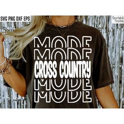 Cross Country Mode | Track and Field Svg | Cross Country Pngs | Track Shirt Designs | Running Svgs | Matching Runner Quo