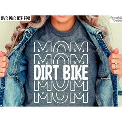 Dirt Bike Mom Svg | Motocross Mama Pngs | Dirt Biking Quotes | Dirt Biker Cut Files | Motocross Race T-shirt | Moto-X Ts