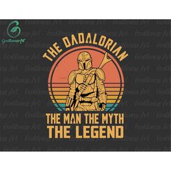 The Man The Myth The Legend Vintage Dadalorian Svg, Father Day Svg, Daddy And Me Svg, Gift For Dad, Blessed Dad Svg, Bes