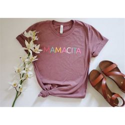 Mamacita Shirt, Mom's T-shirt, Mamacita T-shirt, Funny Mom Shirt, Mothers Day Gift, Trendy Mom T-Shirts, Gift For Her, M