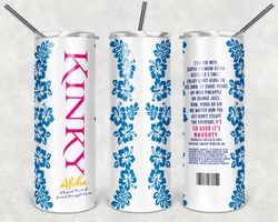 Kinky Aloha Tumbler Wrap Design - PNG Sublimation Printing Design - 20oz Tumbler Designs.