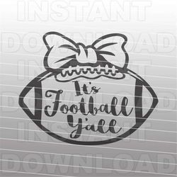 Football Mom SVG File - Southern Yall SVG File - Commercial & Personal Use- Vector svg file for Cricut,svg file for Silh