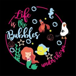 Life is the bubbles under the sea svg