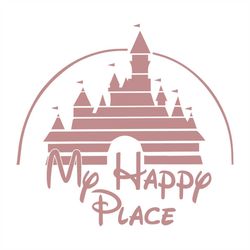 My Happy Place Is Disney Shirt Svg, Disney World Svg, Disney Shirt Svg, Gift for Birthday Shirt, Kid Shirt, Disney Castl