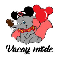 Dumbo Vacay Mode Shirt Svg, Dumbo Shirt, Disney World, Disney Vacay Mode Svg, Disney Castle Silhouette Cameo Svg, Png, D