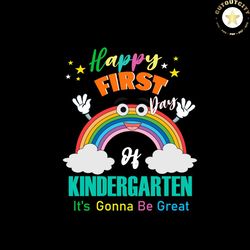 Back To School Svg Happy First Day Kindergarten Rainbow Vector, Crew Svg Diy Craft Svg File For Cricut