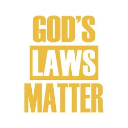 God's Laws Matter Svg, Trending Svg, Gods Law Svg, Hebrew Inspired Svg, Hebrew Svg, Heb Svg, Bible Svg, Laws Matter Svg,