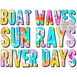 Summer - Boat Waves Sun Rays River Days - Tie Dye - Sublimation - PNG Image- Digital Image