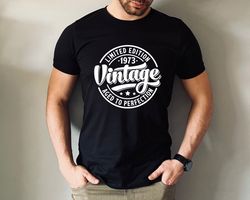 40th Birthday Shirt, Limited Edition Shirt,Aged to Perfection Shirt
