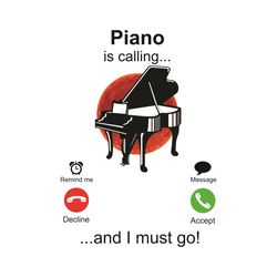 Piano Is Calling And I Must Go Svg, Trending Svg, Piano Svg, Call Svg, Piano Artist Svg, Pianist Svg, Music Svg, Music L