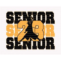 Senior 2023 Svg, Class of 2023 Svg, 2023 Graduate Svg, Seniors, Graduation Svg, 2023 Svg, Graduation 2023 Svg, Senior Sv
