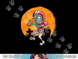 Funny Football Zombie Player Halloween Football Sport Gift png,sublimation copy