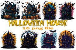 Halloween House  16 PNG Files Sublimation Digital Vector File