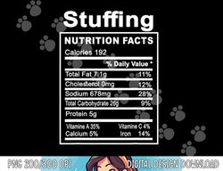 Funny Thanksgiving Stuffing Nutrition Facts Matching png, sublimation copy