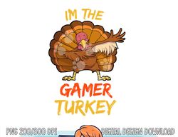 Gamer Turkey Matching Family Group Thanksgiving Party Pajama png, sublimation copy