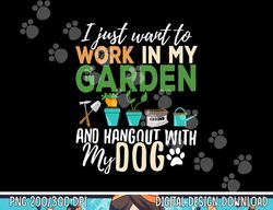 Gardening  png, sublimation Dog Lover Gardener Garden Pet Gift Plants copy