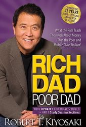 Rich Dad Poor Dad What The Rich Teach Their Kids About Money That The Poor And Middle Class Do Not bridge feature  motiv