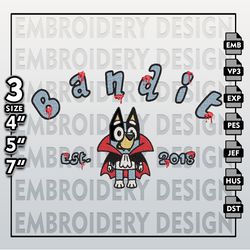 Halloween Horror Character, Bluey Bandit Heeler Est Embroidery Designs, Bluey Machine Embroidery Pattern
